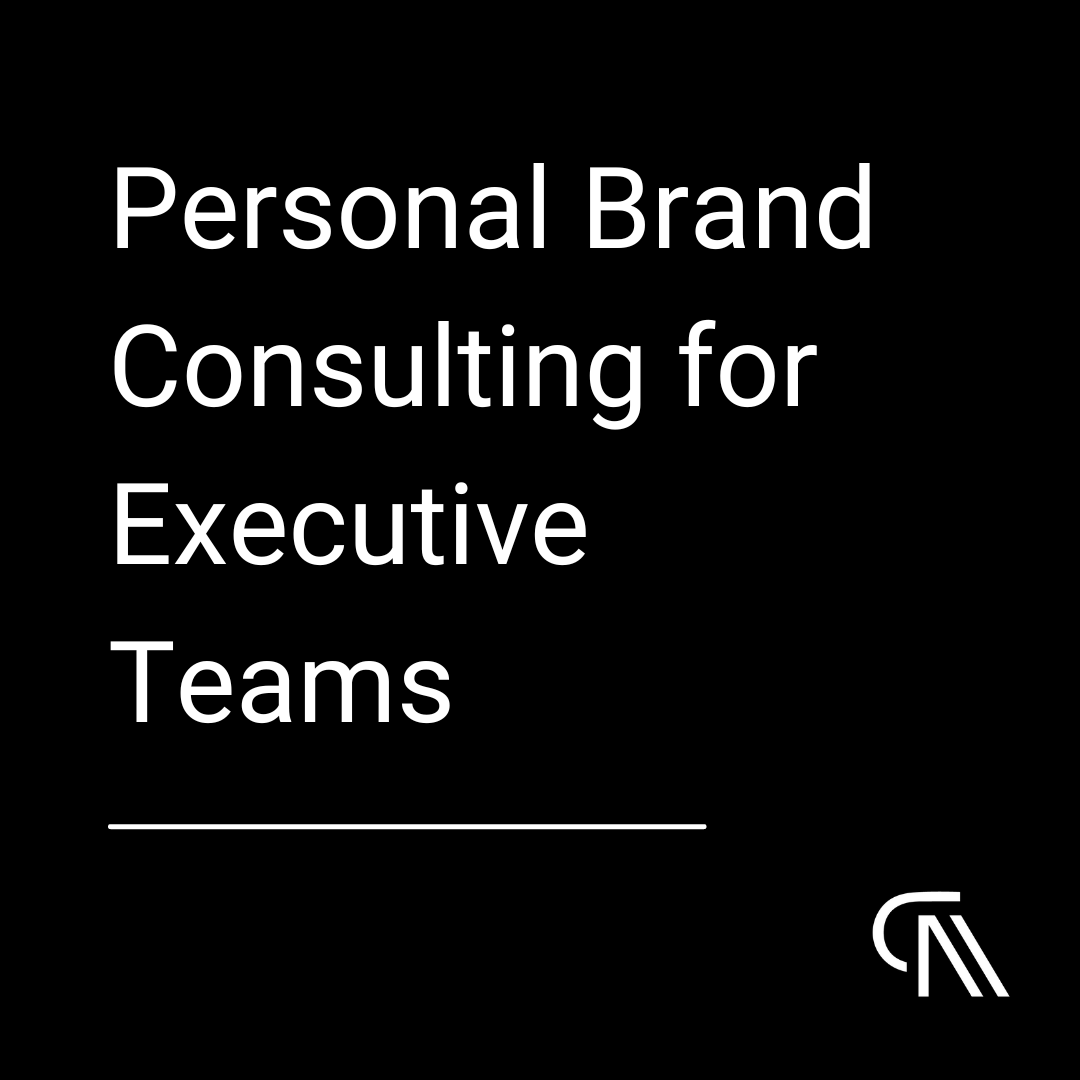 Personal Brand Consulting for Executives